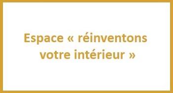 Espace "Réinventons votre intérieur" Espace réinventons votre intérieur
